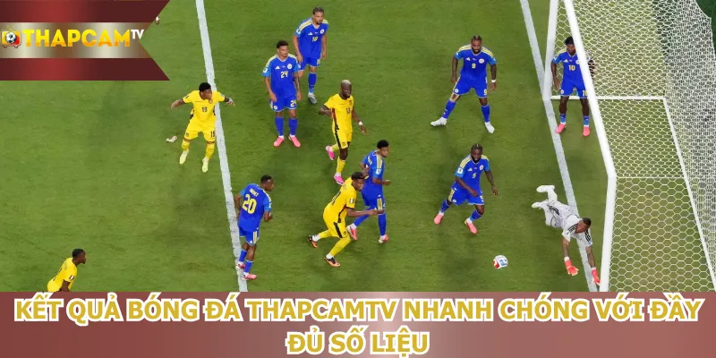 ket-qua-bong-da-thapcamtv-nhanh-chong